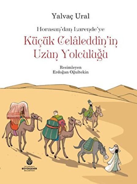 Küçük Celaleddin'in Uzun Yolculuğu  (4022)