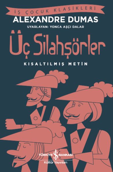 Üç Silahşörler (Kısaltılmış Metin)  (4022)