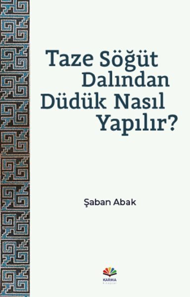 Taze Söğüt Dalından Düdük Nasıl Yapılır?  (4022)