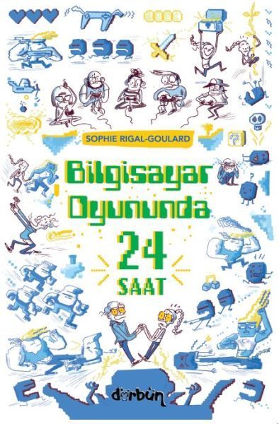 Bilgisayar Oyununda  24 Saat  (4022)