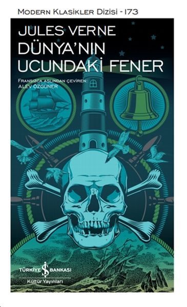 Dünya'nın Ucundaki Fener - Modern Klasikler Dizisi  (4022)