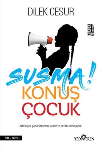 Susma! Konuş Çocuk  (4022)