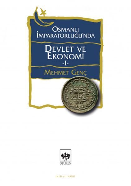 Osmanlı İmparatorluğu'nda Devlet ve Ekonomi 1  (4022)