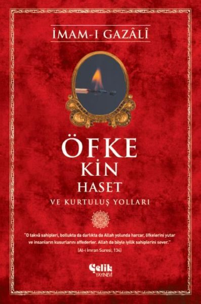 Öfke, Kin, Haset ve Kurtuluş Yolları  (4022)