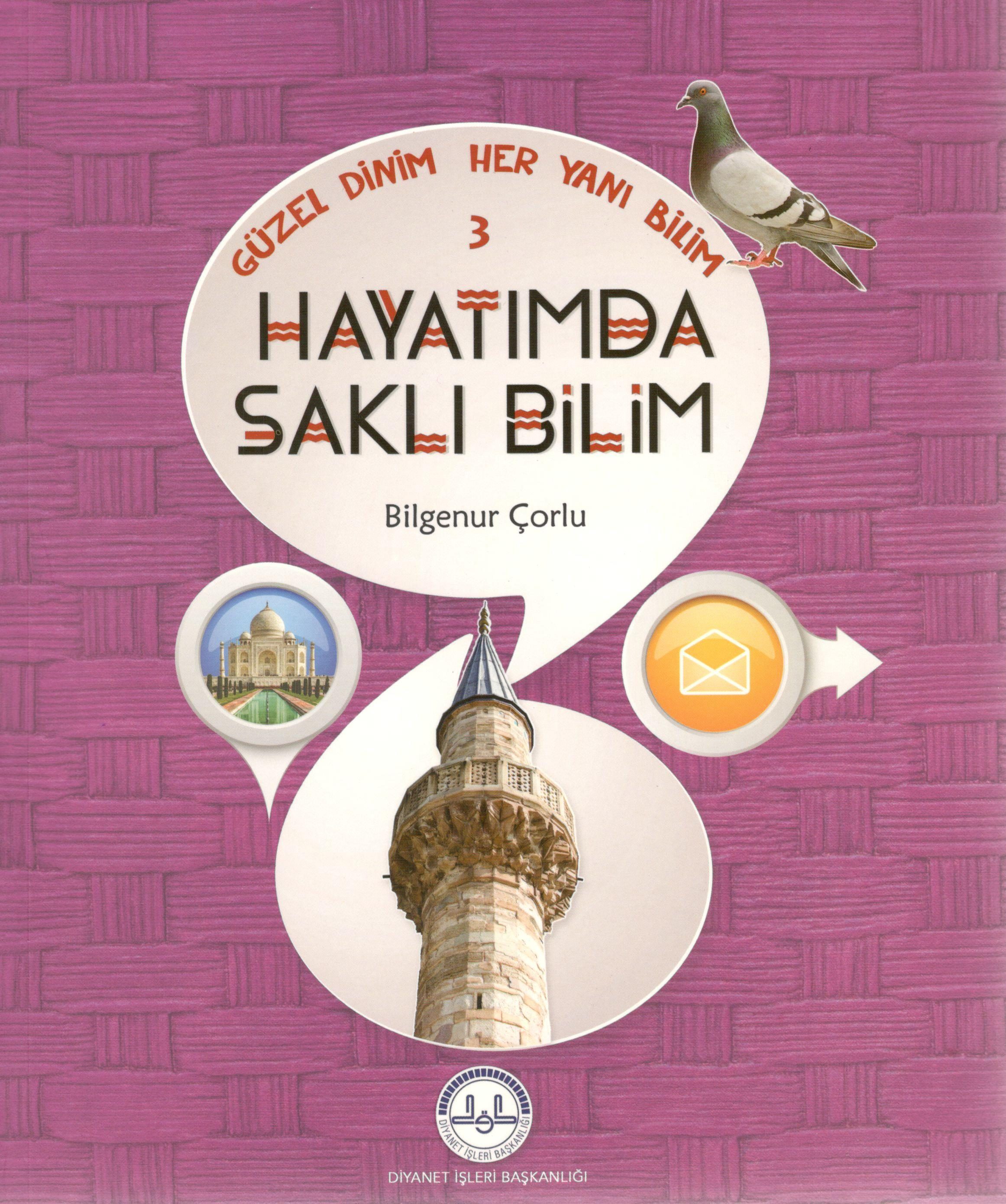 Hayatımda Saklı Bilim / Güzel Dinim Her Yanı Bilim 3  (4022)