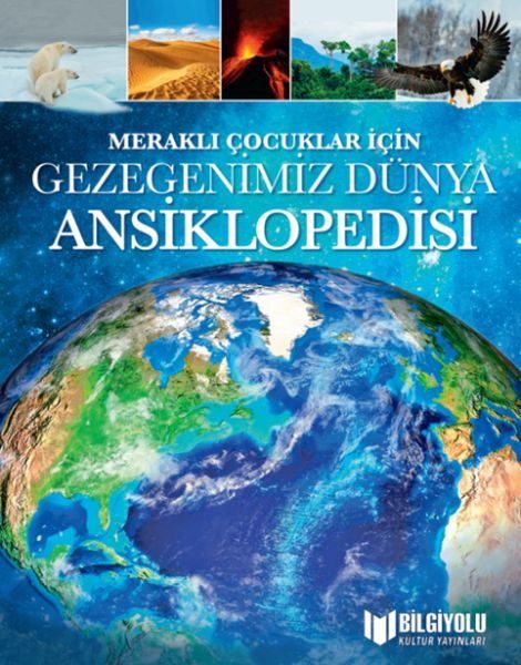 Meraklı Çocuklar İçin Gezegenimiz Dünya Ansiklopedisi  (4022)