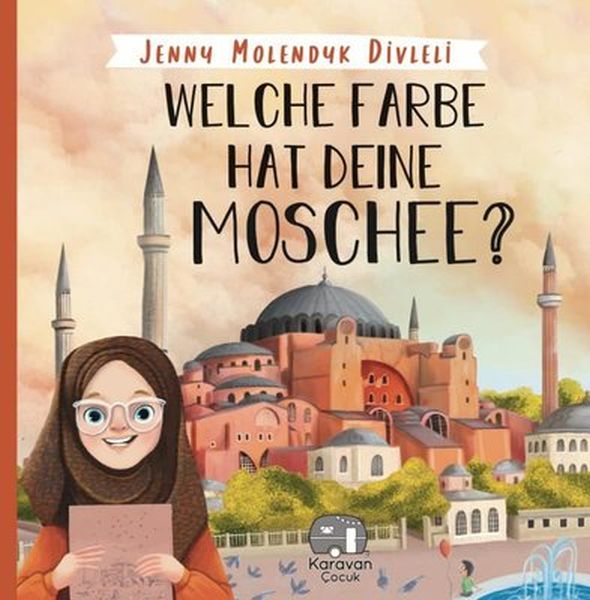 Welche Farbe Hat Deine Moschee (İngilizce)  (4022)