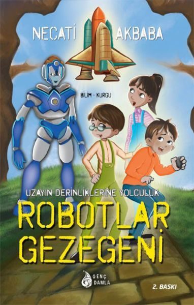 Uzay Derinliklerine Yolculuk - Robotlar Gezegeni  (4022)