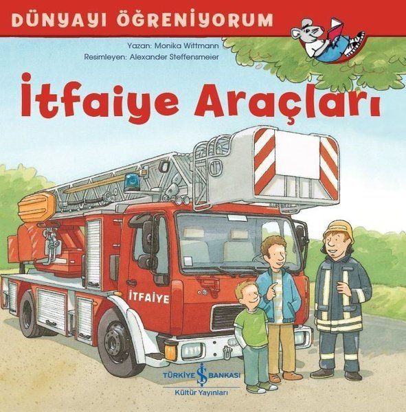 İtfaiye Araçları - Dünyayı Öğreniyorum  (4022)