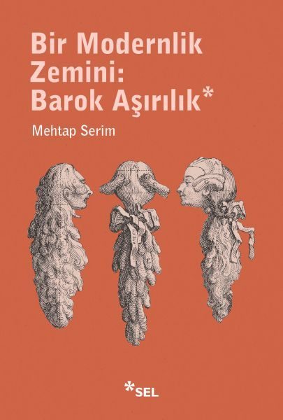 Bir Modernlik Zemini: Barok Aşırılık  (4022)