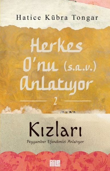 Herkes O’nu Anlatıyor 2 - Kızları Peygamber Efendimizi Anlatıyor  (4022)