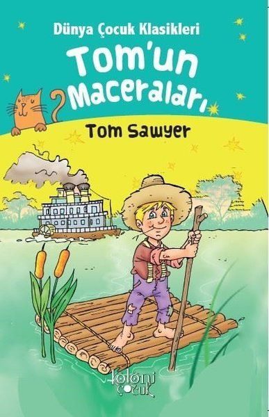 Tomun Maceraları - Dünya Çocuk Klasikleri Tom Sawyer  (4022)