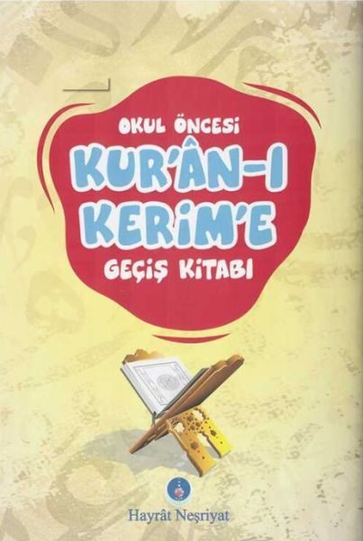 Okul Öncesi Kuran-ı Kerim'e Geçiş Kitabı  (4022)