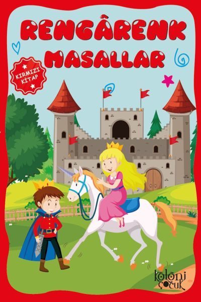 Çocuklar için Hayal ve Odak Geliştirici Rengarenk Masallar Kırmızı Kitap  (4022)