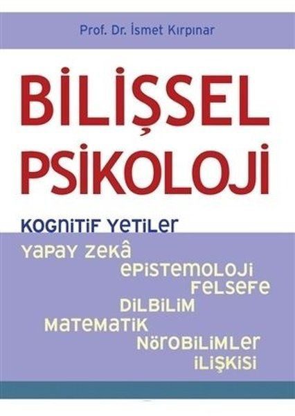 Bilişsel Psikoloji - Kognitif Yetiler  (4022)