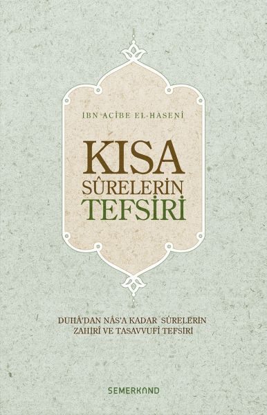 Kısa Surelerin Tefsiri (Ciltli)  (4022)