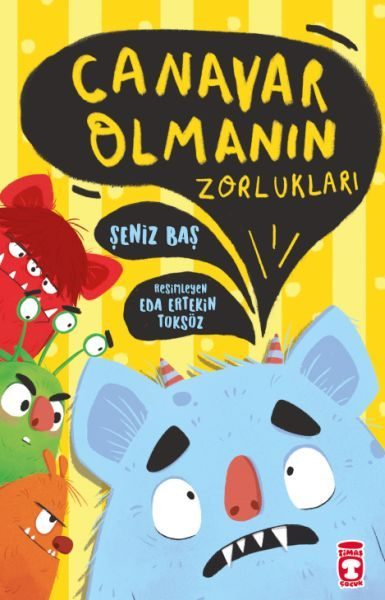 Canavar Olmanın Zorlukları  (4022)