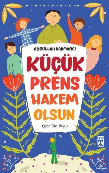 Küçük Prens Hakem Olsun  (4022)