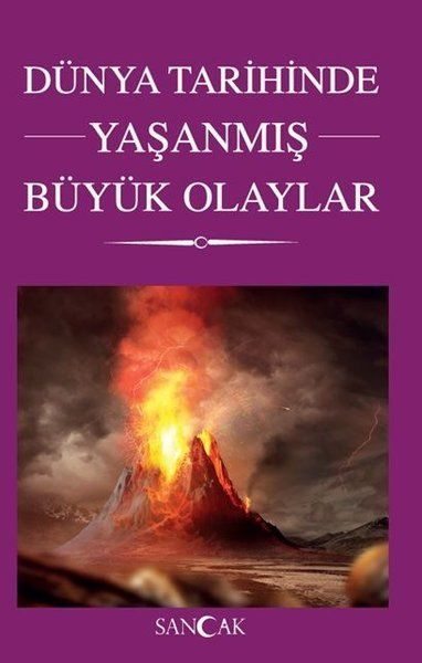 Dünya Tarihinde Yaşanmış Büyük Olaylar  (4022)