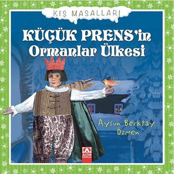 Küçük Prensin Ormanlar Ülkesi  (4022)