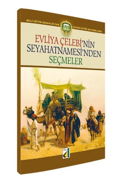 Evliya Çelebinin Seyahatnamesinden Seçmeler  (4022)