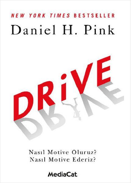 Drive  Nasıl Motive Oluruz? Nasıl Motive Ederiz?  (4022)