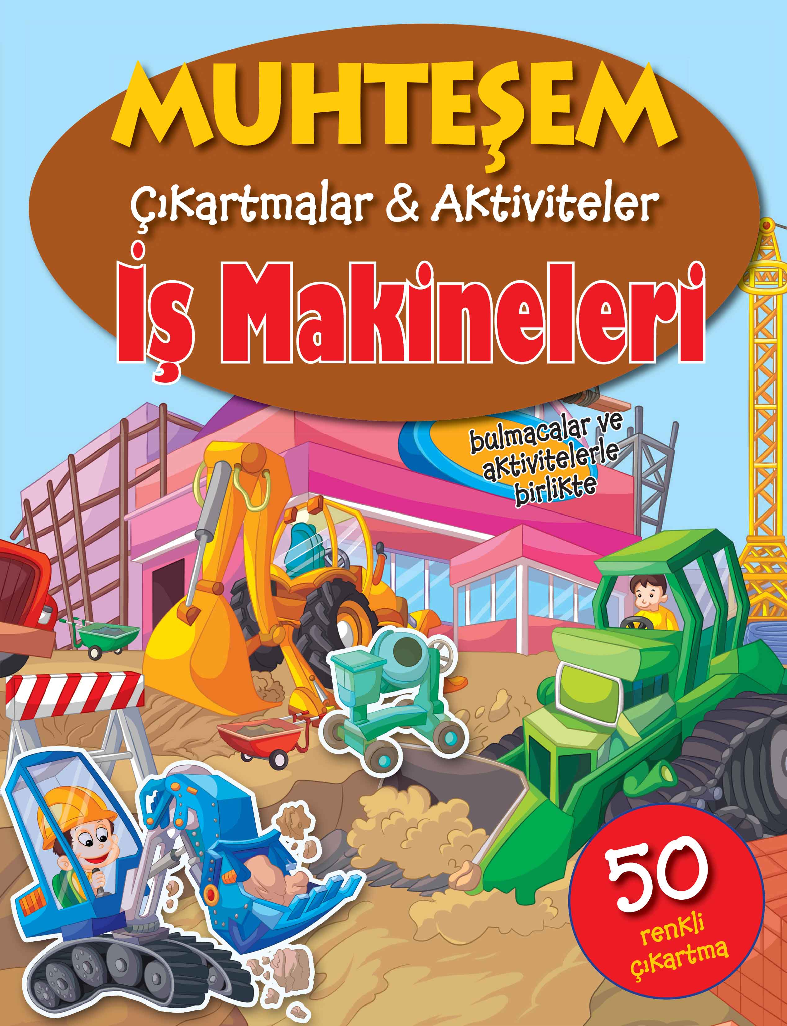 Muhteşem Çıkartmalar ve Aktiviteler - İş Makineleri  (4022)