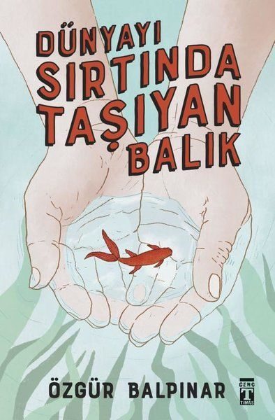 Dünyayı Sırtında Taşıyan Balık  (4022)