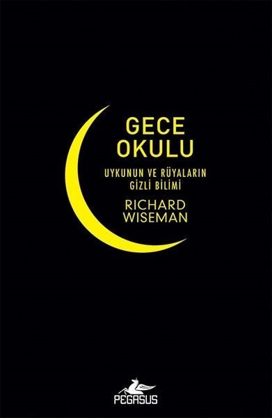 Gece Okulu-Uykunun ve Rüyaların Gizli Bilimi  (4022)