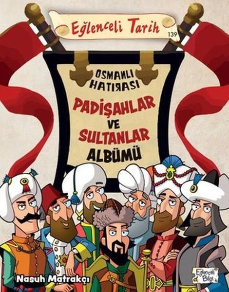 Padişahlar ve Sultanlar Albümü  (4022)