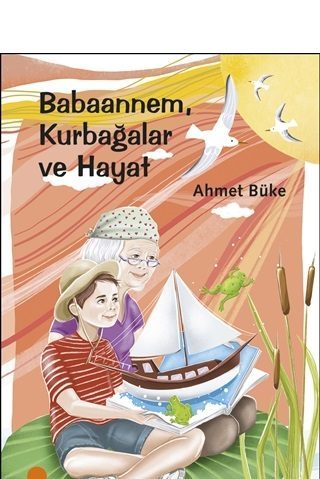 Babaannem Kurbağalar ve Hayat  (4022)