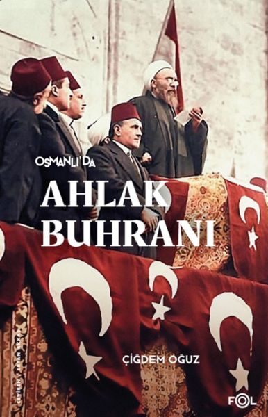 Osmanlı’da Ahlak Buhranı  (4022)