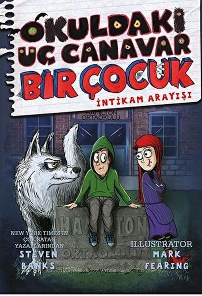 Okuldaki Üç Canavar Bir Çocuk: İntikam Arayışı  (4022)