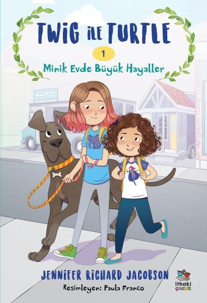 Twig ile Turtle - 1 Minik Evde Büyük Hayaller  (4022)