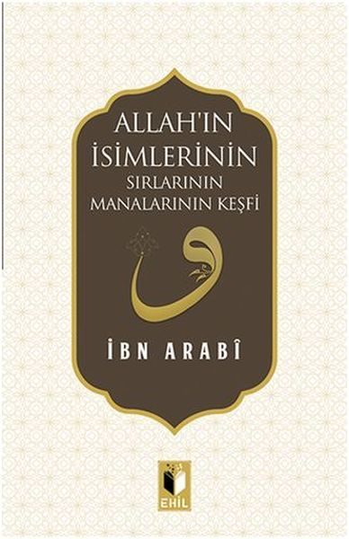 Allah'ın İsimlerinin Sırları Manalarının Keşfi  (4022)