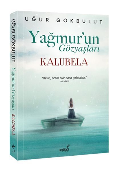 Yağmur’un Gözyaşları - Kalubela  (4022)