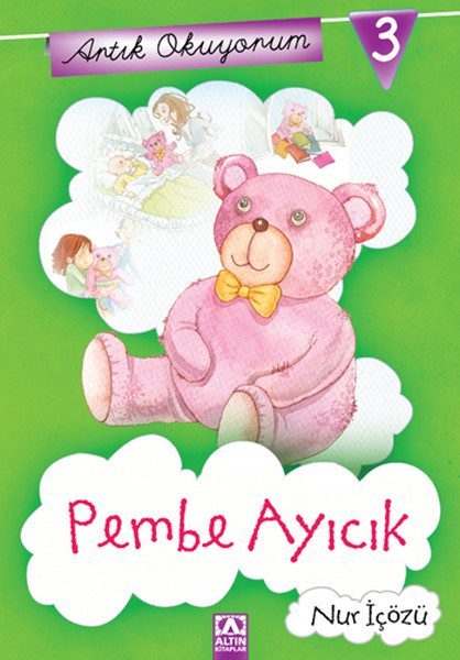 Artık Okuyorum 3 - Pembe Ayıcık  (4022)