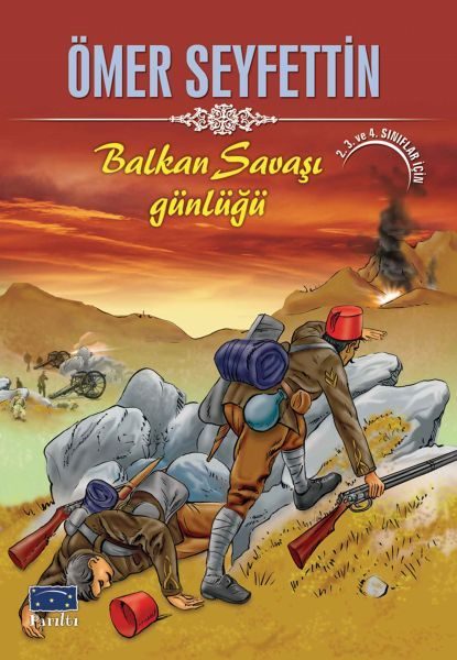 Ömer Seyfettin Balkan Savaşı Günlüğü  (4022)