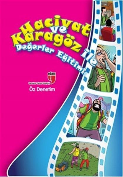 Öz Denetim / Hacivat ve Karagöz ile Değerler Eğitimi  (4022)