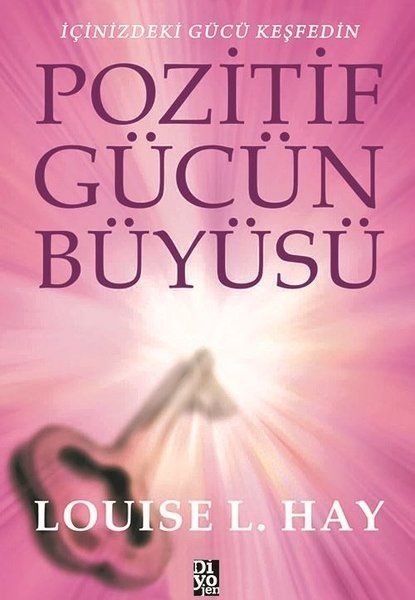 Pozitif Gücün Büyüsü - İçinizdeki Gücü Keşfedin  (4022)