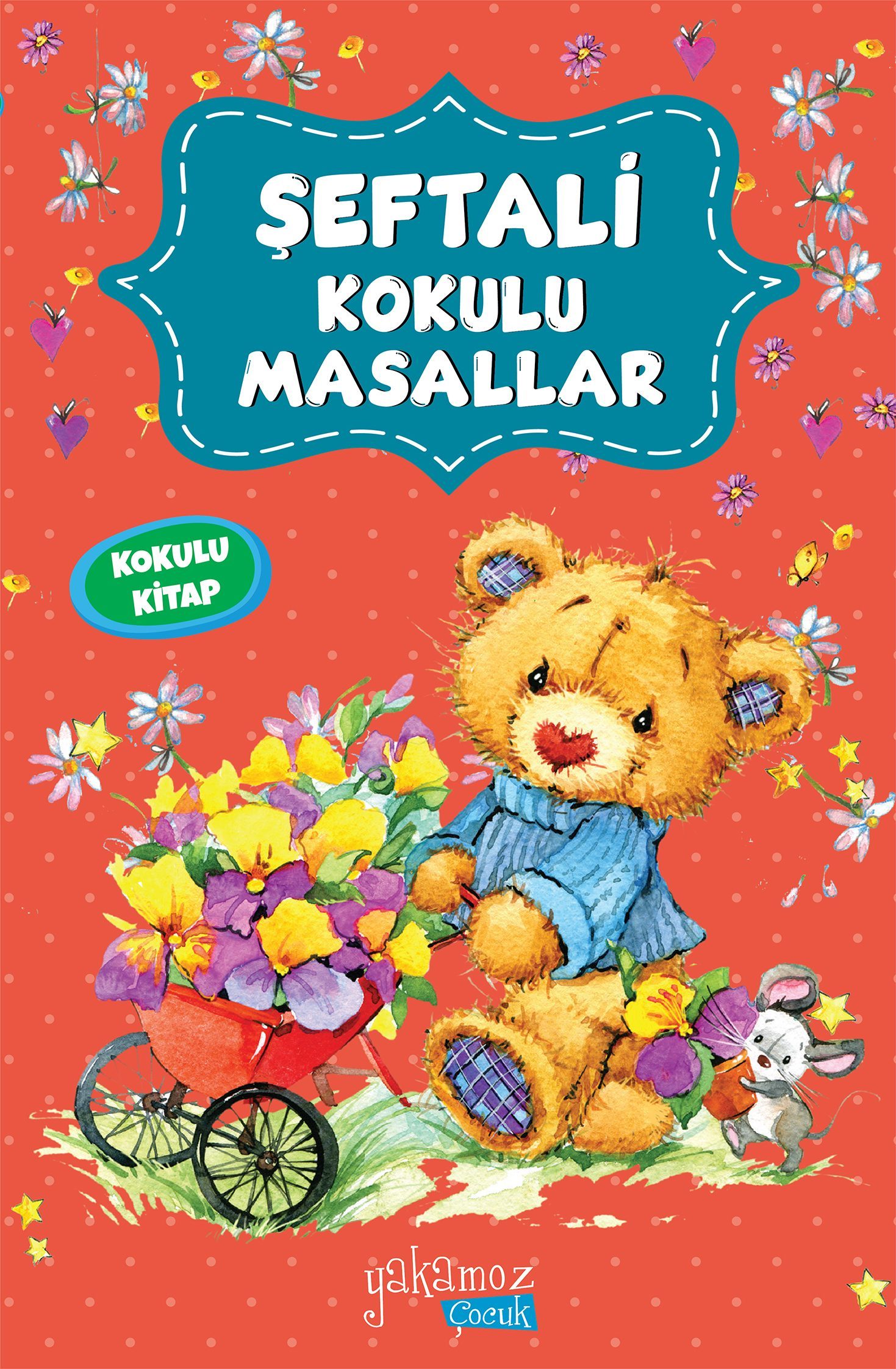 Şeftali Kokulu Masallar  (4022)