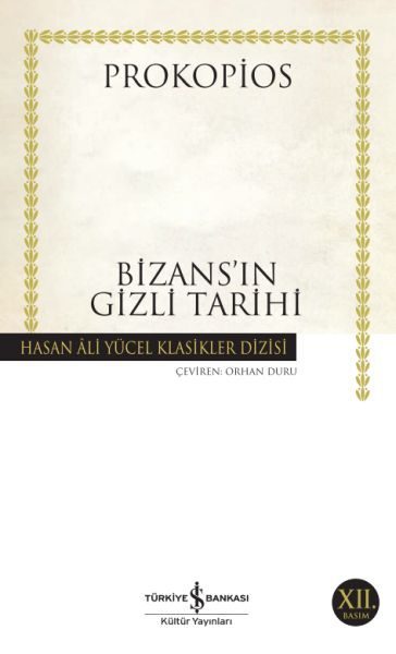 Bizansın Gizli Tarihi - Hasan Ali Yücel Klasikleri  (4022)