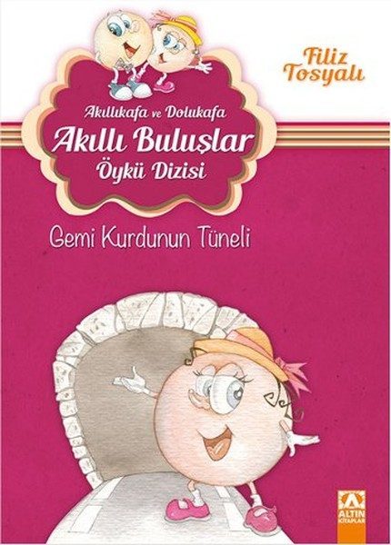 Akıllıkafa ve Dolukafa Akıllı Buluşlar Öykü Dizisi - Gemi Kurdunun Tüneli  (4022)