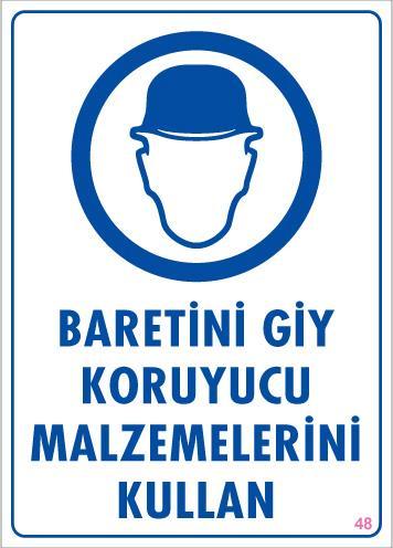 CLZ202 Baret Giy Uyarı Levhası 25x35 KOD:48