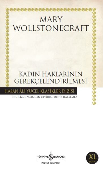 Kadın Haklarının Gerekçelendirilmesi - Hasan Ali Yücel Klasikleri  (4022)