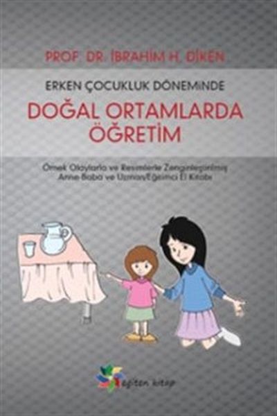 Erken Çocukluk Döneminde Doğal Ortamlarda Öğretim  (4022)