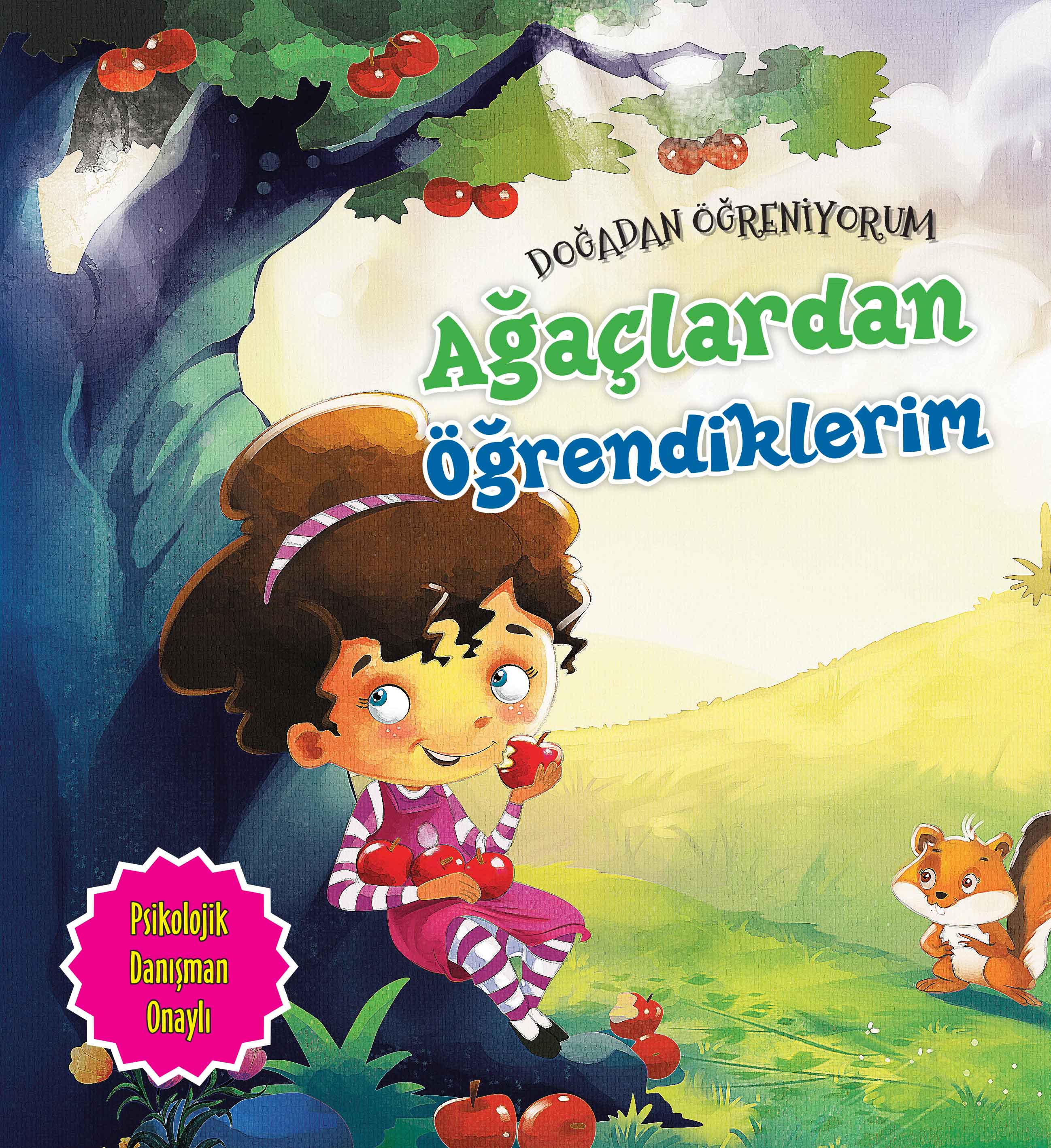 Ağaçlardan Öğrendiklerim - Doğadan Öğreniyorum  (4022)