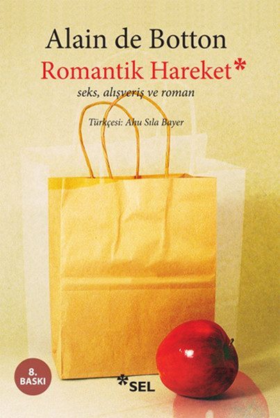 Romantik Hareket / Seks, Alışveriş ve Roman  (4022)