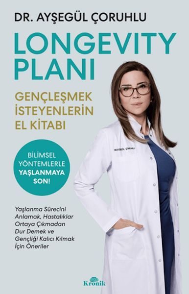 Longevity Planı - Gençleşmek İsteyenlerin El Kitabı  (4022)