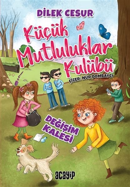 Değişim Kalesi - Küçük Mutluluklar Kulübü  (4022)